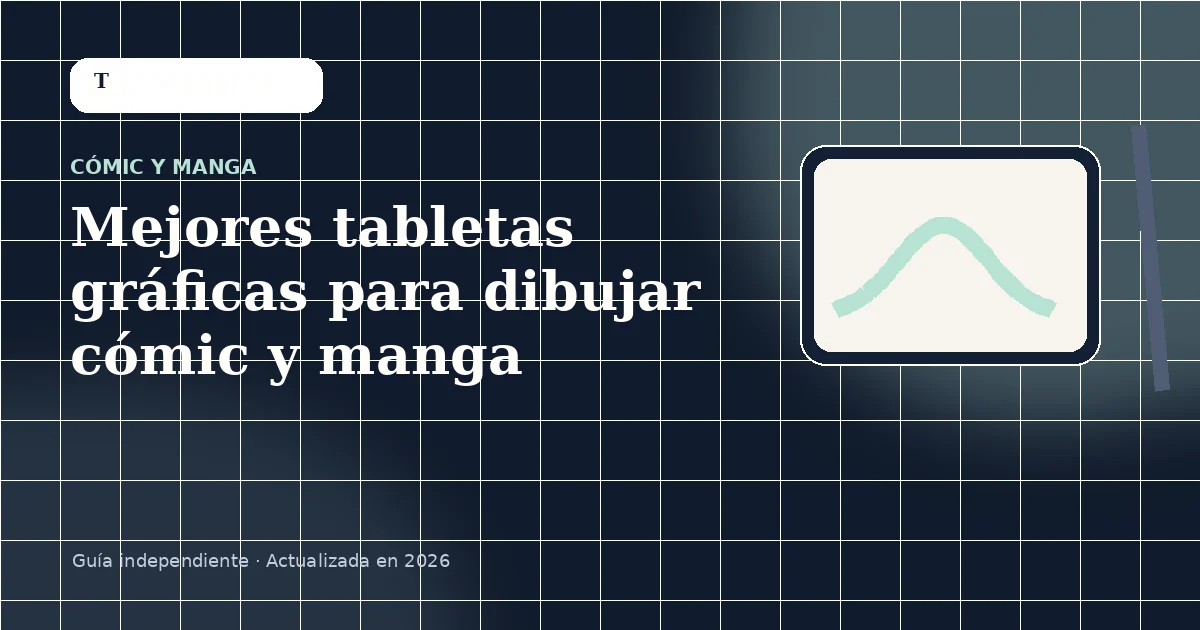 Mejores tabletas gráficas para dibujar cómic y manga